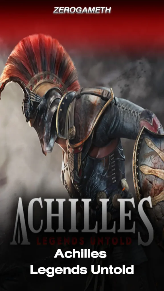 Achilles Legends Untold
