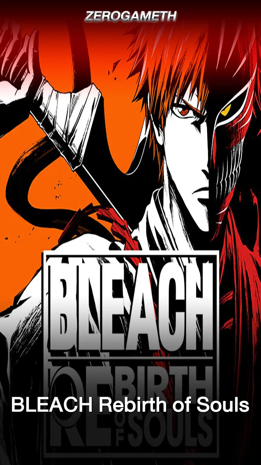 BLEACH Rebirth of Souls